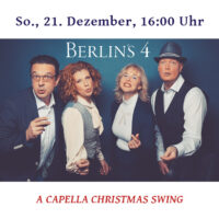 A capella Christmas Swing mit Berlin´s 4